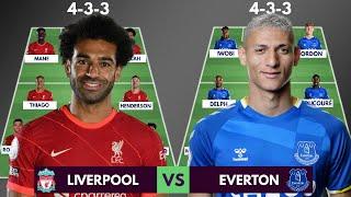 LIVERPOOL VS EVERTON Head to head potential starting lineups | premier league 2021/2022