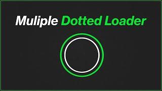 [Arabic] HTML, CSS Tutorials - Multiple Dotted Loader