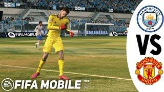 FIFA 22 Mobile | Manchester City Vs Manchester United at Etihad Stadium | Manchester Derby