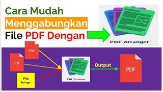 Cara Mudah Menggabungkan File PDF Dengan PDF Arranger