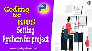 Setting up a Python development environment -Python IDE Code editor Free Python Tutorial Harisystems
