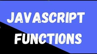 Functions in JavaScript | JavaScript functions basics | JavaScript tutorials