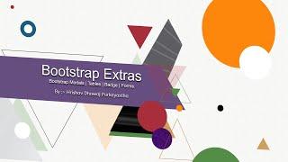 Bootstrap Extras | Modals | Tables | Forms | Live Coding