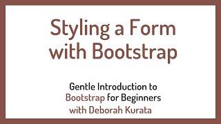 Styling Forms with Bootstrap (Clip 12): Gentle Introduction to Bootstrap 5 for Beginners