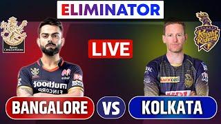 LIVE Bangalore vs Kolkata, Eliminator | IPL 2021 Live Scores & Commentary | RCB VS KKR | DISCUSSION