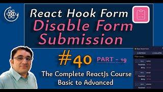 react hook form tutorial in hindi ||  how to disable form submission in react hook form in hindi #40