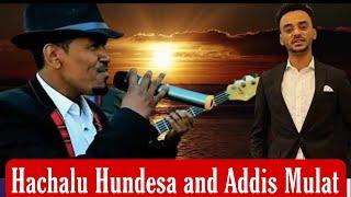 Hachalu Hundesa and Addis Mulat Emma Wude Ethiopian New Music