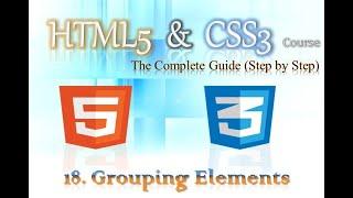 18-Grouping Elements || HTML5 & CSS3 Course The Complete Guide || #TechnicalEpochs