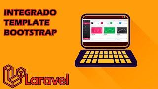 6. LARAVEL 9 - Integrar Template BOOTSTRAP  aun proyecto