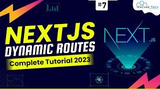 Dynamic Routing in NextJs - Explained | Next.JS Tutorial For Beginners (2023) - Hindi