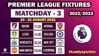 EPL Fixtures Today - Matchday 3 - Premier League Fixtures - EPL Fixtures 2022/23