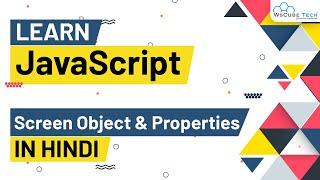 Screen Object and its Properties in Javascript | JavaScript Tutorial for Beginner