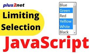 Restricting number of user selections from Dropdown listbox multi option in JavaScript