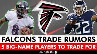 Falcons Rumors: 5 BIG-NAME Players The Falcons Can Trade For Ft. Lamar Jackson & Derrick Henry