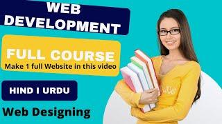 How To Create a Website Web Development Full Course | Learn Web Designing in 1 hour - HTML CSS 2022