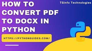 How to Convert PDF to Docx in Python