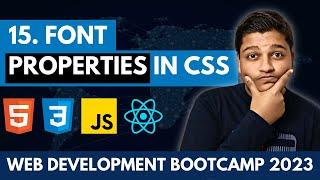 2.15 Font Properties in CSS | Web Development Course from Beginning to Advanced