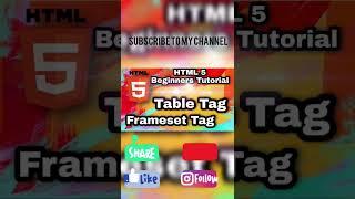 HTML 5 | Beginners Tutorial | Frameset and Table Tag |