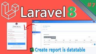 Create report is data table in Laravel 8 | Dashboard