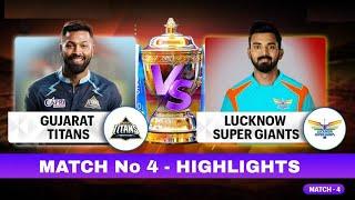 GT vs LSG Match No 4 IPL 2022 Highlights | Hotstar Cricket | gt vs lsg ipl highlights 2022