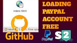 How to load PayPal account for free -Part-2: Coding and hosting on GitHub