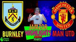 BURNLEY vs MANCHESTER UNITED Premier League Highlights 2022 (Jamzor Live Reaction)