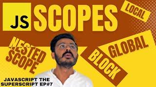 Scopes in javascript | Block, Local or Functional, Global, Nested, Lexical Scope | JSTS#07