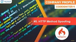 Tutorial CodeIgniter 4 Company Profile | 5 . HTTP Method Spoofing