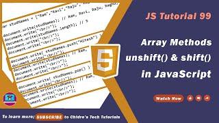 JavaScript Tutorial 99 - unshift() Method | shift() Method | JavaScript Array Methods