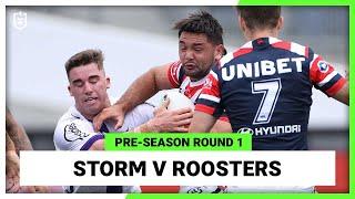 Melbourne Storm v Sydney Roosters | 2023 NRL Pre-Season Challenge | Round 1