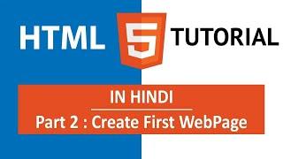 HTML Tutorial for Beginners - 01-Creating the first web page