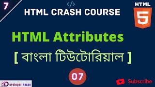 HTML Attributes  - HTML5 Bangla Tutorial