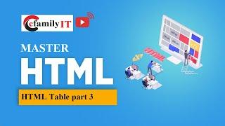 HTML Table part 3 - Master HTML 4 and HTML 5