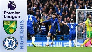 Norwich vs Chelsea Highlights Extended - Premiere League 2021/2022