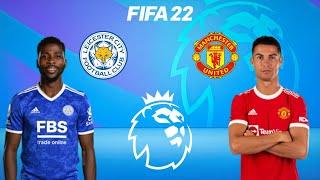 FIFA 22 | Leicester City vs Manchester United - English Premier League - Gameplay