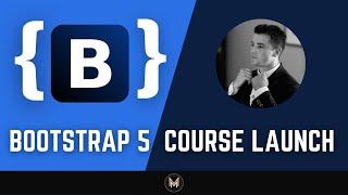 Bootstrap 5 Course launch