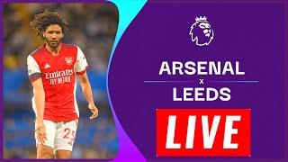 ???? LIVE : Arsenal vs Leeds United | Premier League 2021/22 | Leeds vs Arsenal | Live Match Today