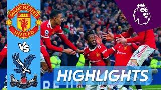 Manchester United Vs Crystal Palace: Full Gameplay - Premier League Highlights