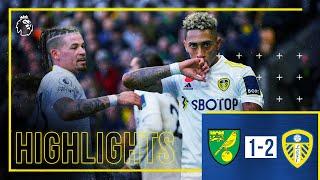 Highlights: Norwich City 1-2 Leeds United | RAPHINHA AND RODRIGO STRIKE! | Premier League