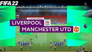 FIFA 22 | Liverpool vs Manchester United - English Premier League - Full Match & Gameplay