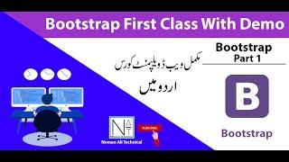 Bootstrap First Demo class | Noman Ali Technical