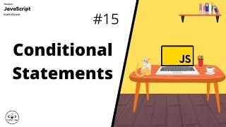 Conditional Statements | JavaScript For Beginners | JavaScript Tutorials | Learn JavaScript In 2021