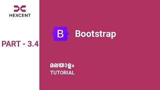 PART 3.4 | BOOTSTRAP | WEB DESIGNING MALAYALAM TUTORIAL FOR BEGINNERS | HEXCENT