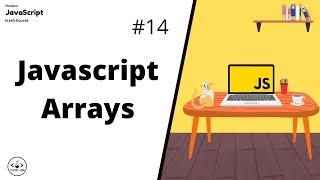 JavaScript Arrays | JavaScript For Beginners | JavaScript Tutorials | Learn JavaScript In 2021