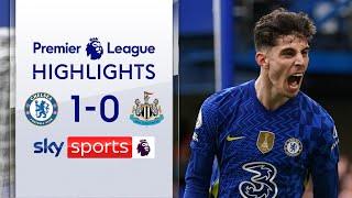 Havertz CRUSHES Newcastle with late stunner! | Chelsea 1-0 Newcastle | Premier League Highlights