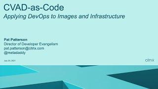 CVAD-as-Code: Applying DevOps to Images and Infrastructure