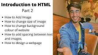 HTML Tutorial For Beginners In Hindi Part 2 | How to Add Images In Website