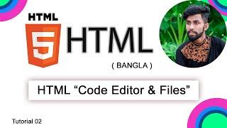 HTML5  Introduction with Code Editor & File Extension