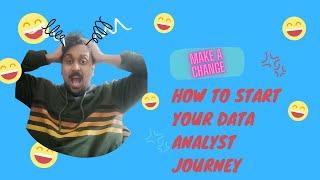 HOW TO START YOUR DATA ANALYTICS JOURNEY || Analyze