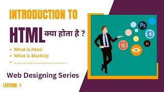 HTML Tutorial For Beginners In Hindi | Complete Html with notes | Easy Html Tutorial - Lecture 1